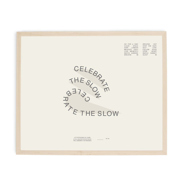 Celebrate the Slow - Wave Print
